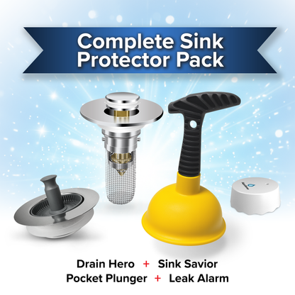 Complete Sink Protector Pack | Includes x1 Drain Hero + x1 Sink Savior + x1 Pocket Plunger + x1 Leak Alarm